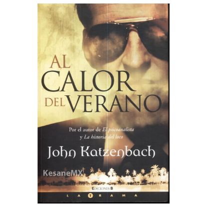 Imagen de Al calor del verano - Libro - Jhon Katzenbach