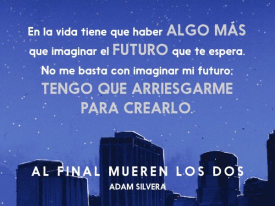Imagen de Al final mueren los dos - Libro - Adam Silvera
