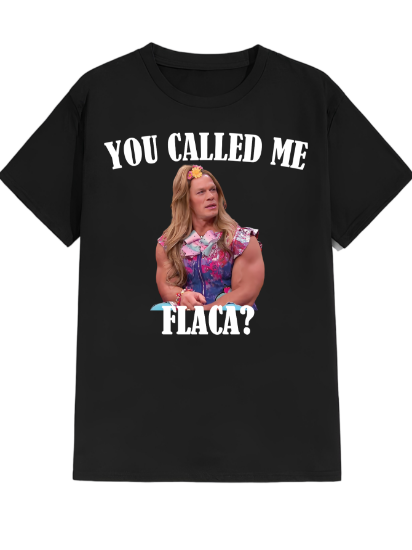 Imagen de Playera manga corta 100% algodón diseño estampado "You called me flaca" 
