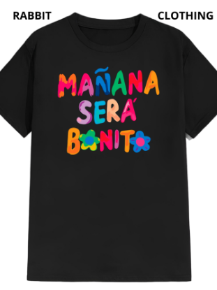 Imagen de Playera manga corta 100% algodón diseño estampado "Mañana sera bonito"