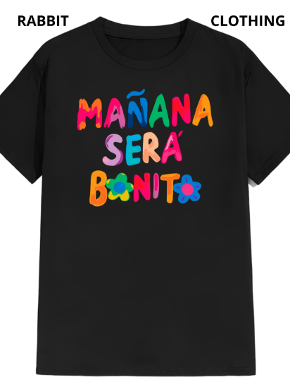 Imagen de Playera manga corta 100% algodón diseño estampado "Mañana sera bonito"