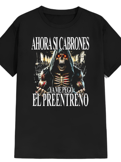 Imagen de Playera manga corta 100% algodón calacas chidas gym " Ya me pego el pre entreno" 