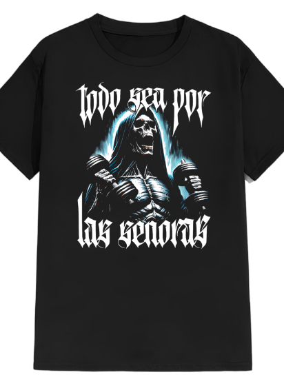 Imagen de Playera manga corta 100% algodón calacas chidas gym "Todo sea por las señoras"