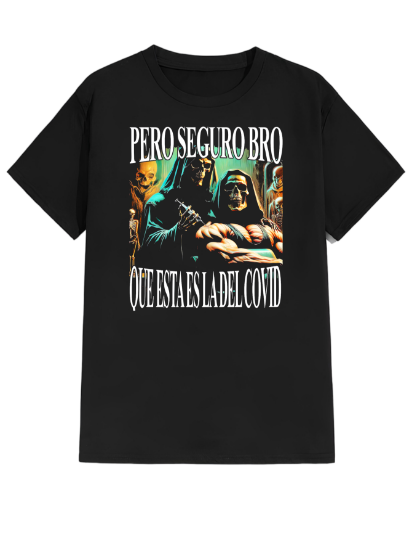 Imagen de Playera manga corta 100% algodón calacas chidas gym "Estas seguro bro"