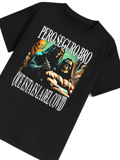 Imagen de Playera manga corta 100% algodón calacas chidas gym "Estas seguro bro"