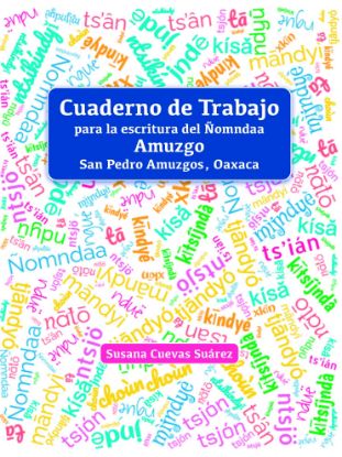 Imagen de Libro Cuaderno de trabajo para la escritura del ñomndaa amuzgo San Pedro Amuzgos Oaxaca