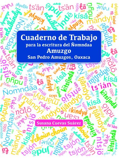 Imagen de Libro Cuaderno de trabajo para la escritura del ñomndaa amuzgo San Pedro Amuzgos Oaxaca