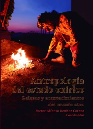 Imagen de Libro Antropologia del estado onirico relatos y acontecimientos del otro mundo