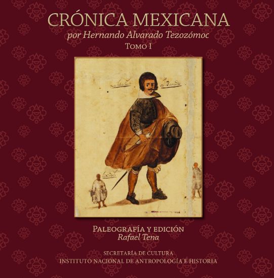 Imagen de Libro Crónica Mexicana de Hernando Alvarado Tezozómoc. Tomo I