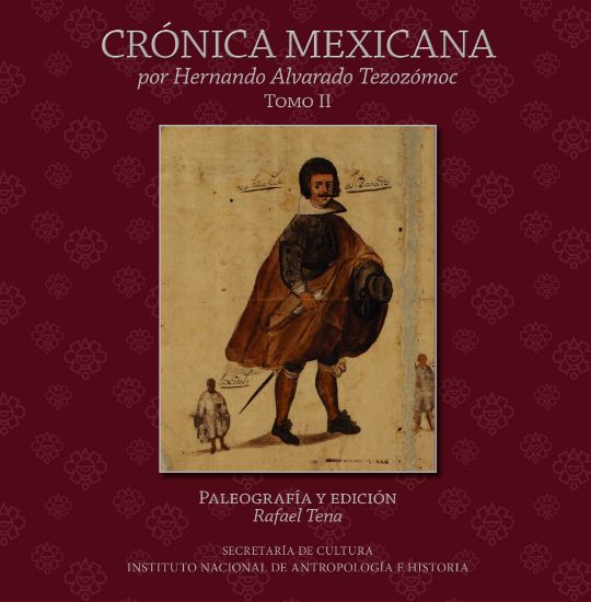 Imagen de Libro Crónica Mexicana de Hernando Alvarado Tezozómoc. Tomo II
