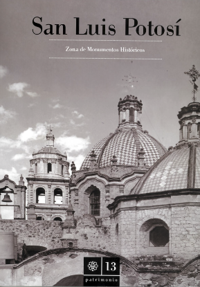 Imagen de Libro San Luis Potosí. Zona de Monumentos Históricos 