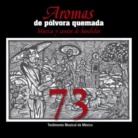 Imagen de Fonograma. Libro y cd Aromas de pólvora quemada. Música y cantos de bandidos 