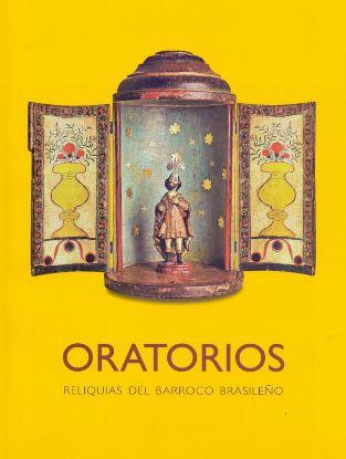 Imagen de Libro Oratorios: Reliquias del barroco brasileño