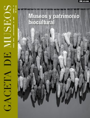 Imagen de Revista Gaceta de Museos número 77 Museos y patrimonio biocultural