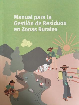 Imagen de Manual para la Gestión de Residuos en Zonas Rurales